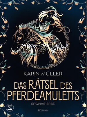 cover image of Das Rätsel des Pferdeamuletts--Eponas Erbe